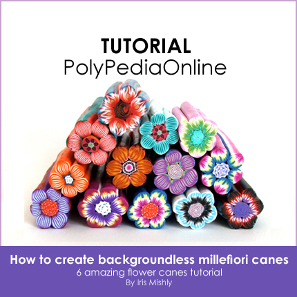 Polymer Clay Backgroundless Flower Canes Tutorial (eBook)