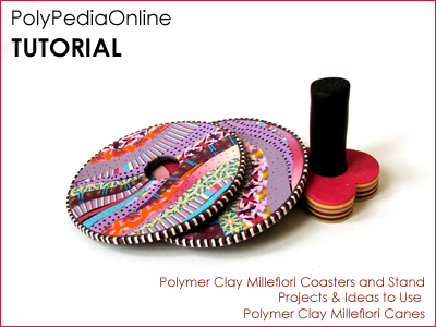 Polymer Clay Millefiori Coasters Set Tutorial (eBook+Video)