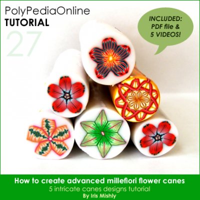 The Complete "Festive Flora" Polymer Clay 9 Millefiori Flower Canes Tutorial (eBooks+Videos)