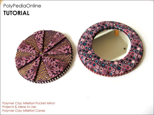 Polymer Clay Millefiori Pocket Mirror Tutorial (eBook)